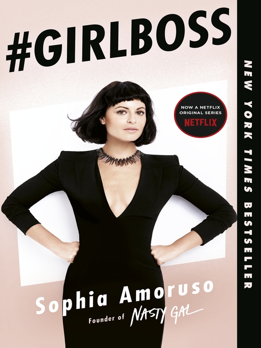Title details for #Girlboss by Sophia Amoruso - Wait list